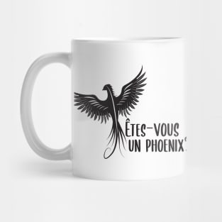 Êtes-vous un Phoenix? Mug